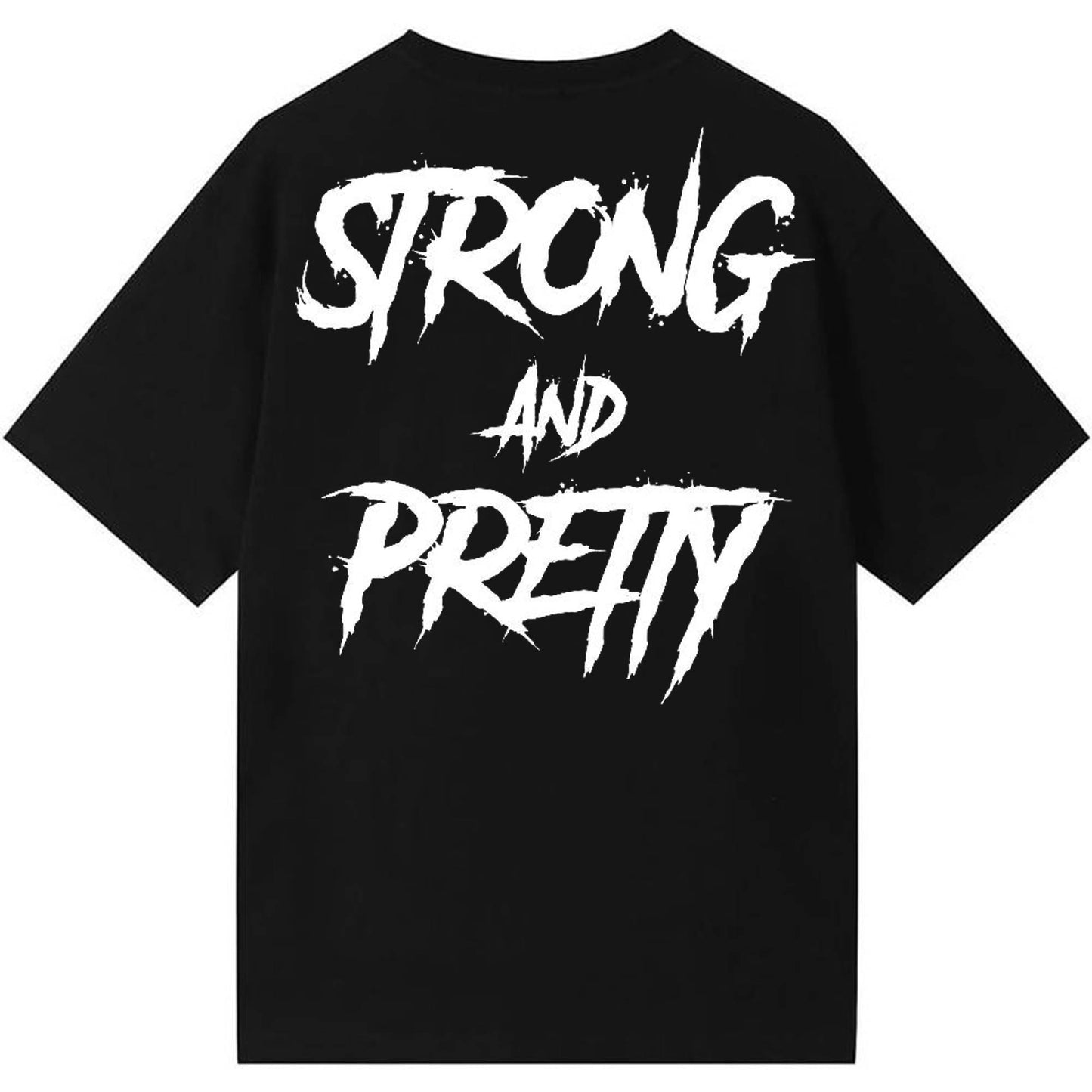 Strong and Pretty